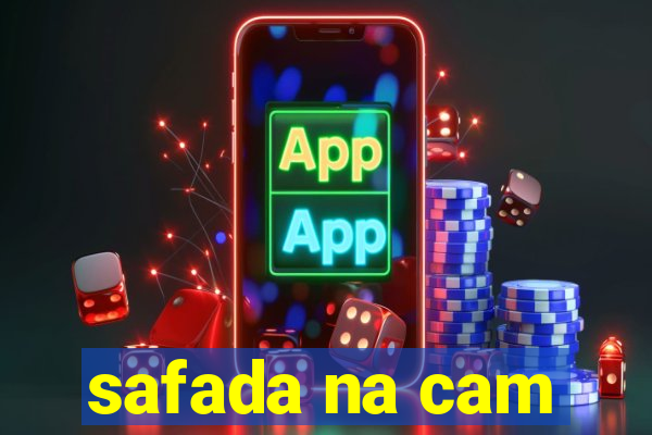 safada na cam